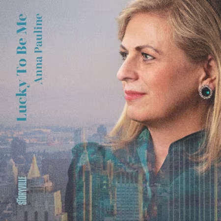 Anna Pauline – Lucky To Be Me (2026)