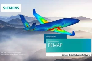 Siemens Simcenter FEMAP 2606.0 with NX Nastran x64 海量数据处理提速12倍