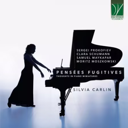 Silvia Carlin《Pensées fugitives》2026专辑：Prokofiev等经典钢琴曲FLAC
