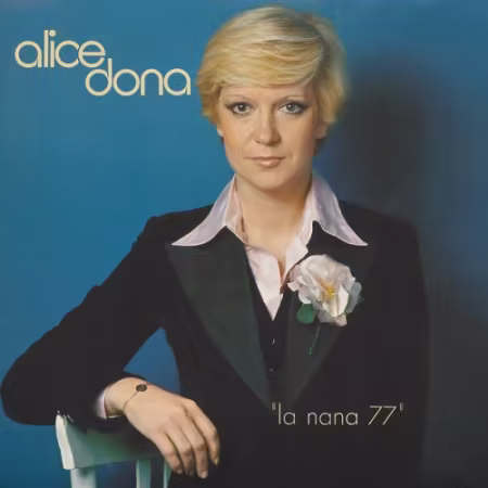 Alice Dona – La nana 77 (1977/2026)