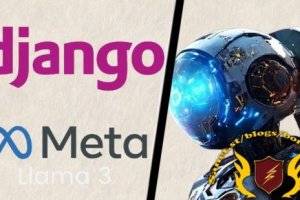 掌握AI文本生成：Django、Python与Meta Llama实战课程