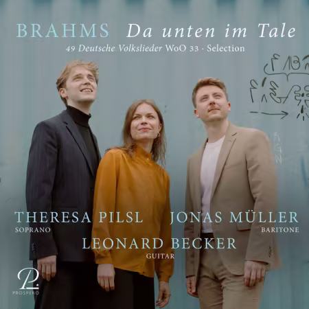 Theresa Pilsl – Brahms Da Unten Im Tale – 49 Deutsche Volkslieder, Woo 33 (2026)