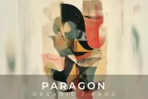 Zenhiser Paragon：有机与渐进式音色库，注入音乐灵魂