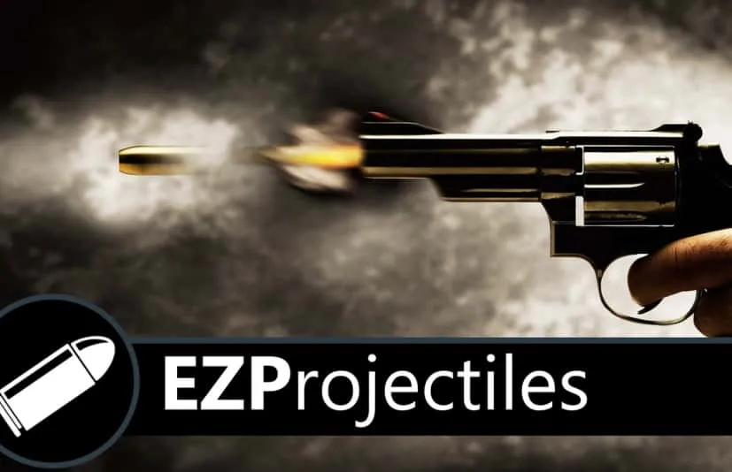逼真的子弹模拟 EZProjectiles - Realistic Bullet Simulation