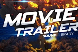 电影预告片音乐与音效 – Movie Trailer Music and Sound Effects