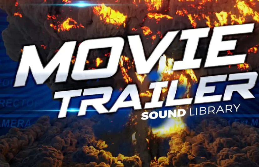 电影预告片音乐与音效 - Movie Trailer Music and Sound Effects