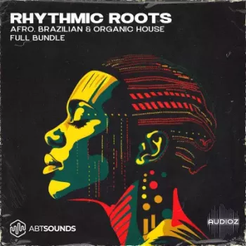 ABT Sounds Rhythmic Roots Vol.1 Deluxe Edition MULTiFORMAT