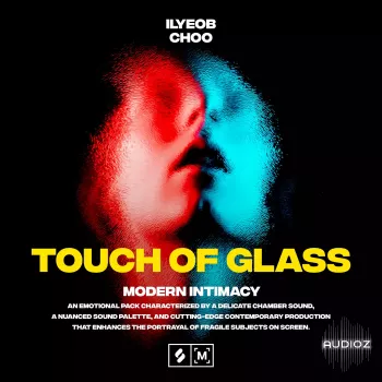 Montage by Splice Touch of Glass Modern Intimacy (WAV)