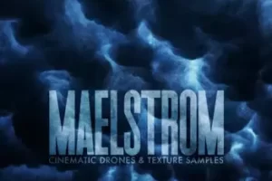 ModeAudio Maelstrom暗黑电影感无人机与纹理采样包