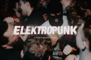 ElektroPunk采样包：融合欧洲地下电子音乐精髓的未来之声