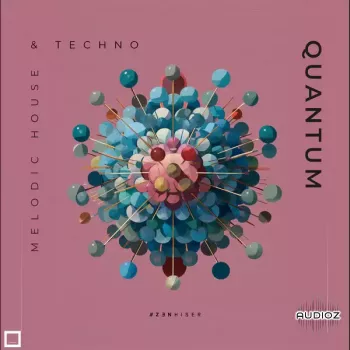 Zenhiser Quantum Melodic House & Techno WAV