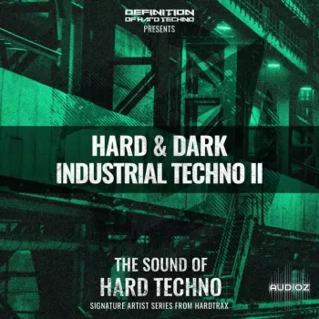 Definition Of Hard Techno DOHT Hard & Dark Industrial Techno Vol. 2 WAV MiDi
