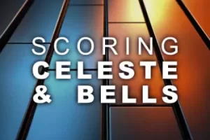 Audiobro Scoring Celeste and Bells KONTAKT-顶级影视配乐钢片琴音源