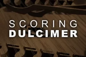 Audiobro Scoring Dulcimer KONTAKT：洛杉矶录音棚级扬琴音源