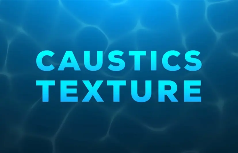 焦散纹理 Caustics Texture