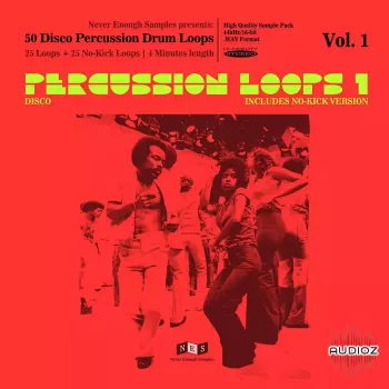 Never Enough Samples Disco Percussion Drum Loops Vol.1 WAV-FANTASTiC