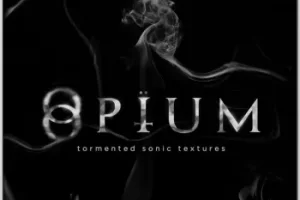 SampleTraxx OPIUM WAV：暗黑电影音效与氛围声景库