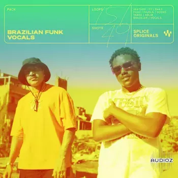 Splice Originals Brazilian Funk Vocals WAV-FANTASTiC