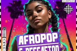 Afropop与Reggaeton采样包：点燃律动与情感