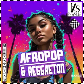 Mystic Samples Afropop and Reggaeton WAV MiDi-FANTASTiC