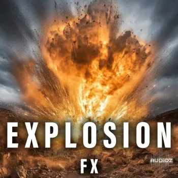 Sound Ideas Explosion FX FLAC-FANTASTiC