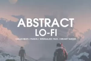 Abstract Lo-Fi采样包：打造复古氛围音乐素材库