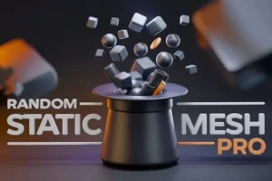 随机静态网格专业版 – Random Static Mesh Pro