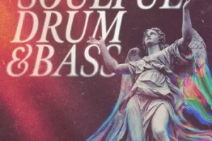Soulful Drum and Bass采样包，打造深情液态DnB力作