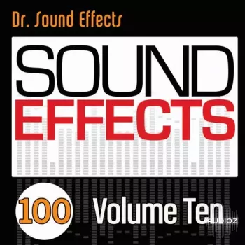 Pro Sound Effects Library 100 Sound Effects Volume Ten FLAC-FANTASTiC