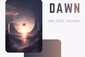 DAWN旋律电子采样包：复刻Anyma与ARTBAT风格