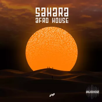 LAB Recordings Sahara Afro House WAV MiDi-FANTASTiC