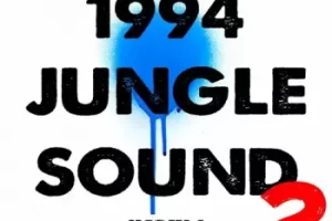 重温90年代丛林音乐黄金时代：1994 Jungle Sound 2采样包
