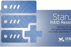 Starus RAID Restore 3.1：全方位RAID数据恢复解决方案