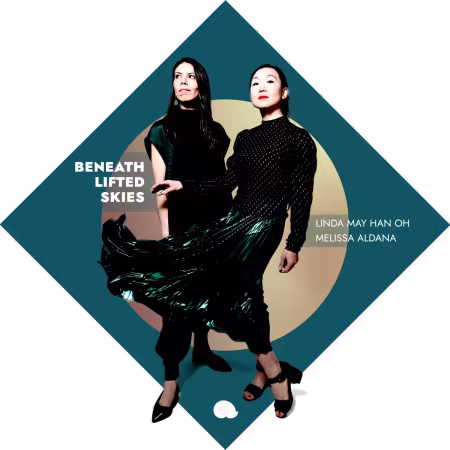 Linda May Han Oh与Melissa Aldana新作《Beneath Lifted Skies》：经典标准曲的当代对话