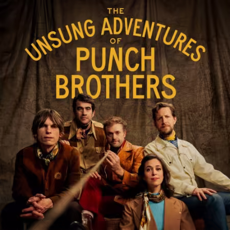 Punch Brothers 全新纯器乐专辑《The Unsung Adventures》2026年发行