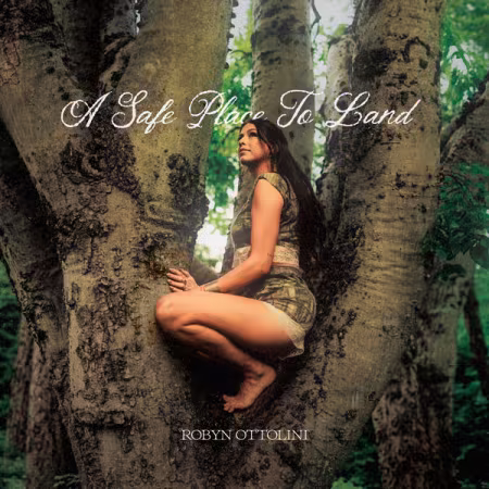 Robyn Ottolini《A Safe Place To Land》2026专辑FLAC下载