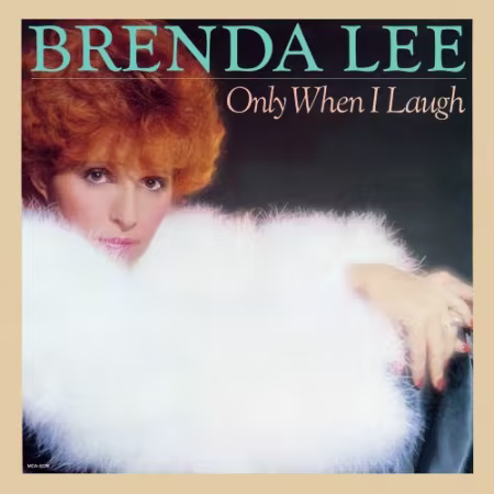 Brenda Lee《Only When I Laugh》1981经典乡村专辑FLAC无损下载