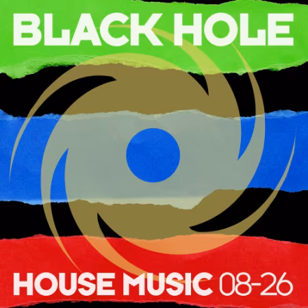 Black Hole House Music 08-26 (2026)：最新浩室音乐精选混音