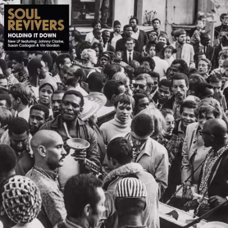 Soul Revivers – Holding It Down (2026)