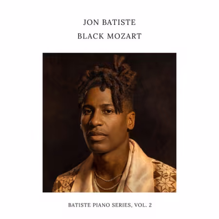 Jon Batiste《Black Mozart》2026专辑FLAC无损下载