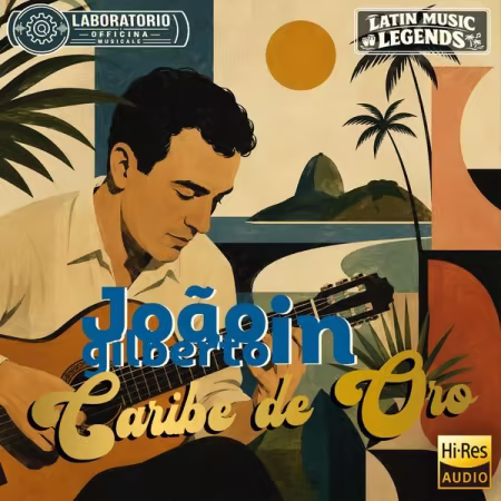 Joao Gilberto: 2026 Remastered 加勒比黄金拉丁音乐传奇