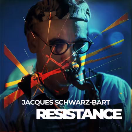 Jacques Schwarz-Bart – Resistance (2026)
