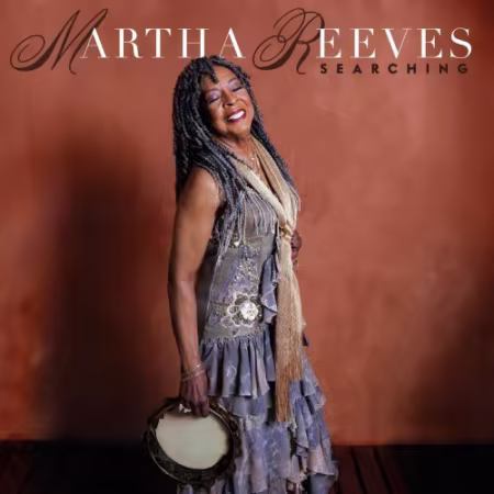 Martha Reeves《SEARCHING》2026全新灵魂乐专辑FLAC下载