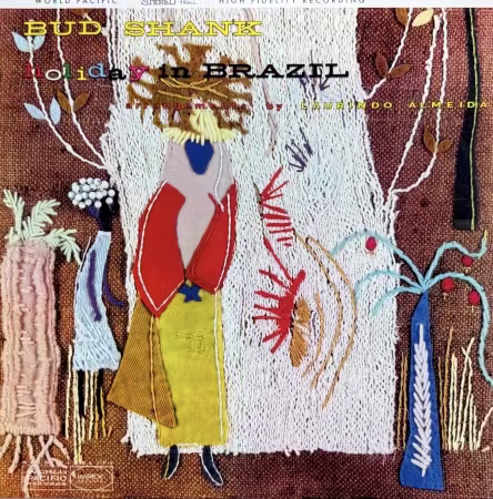 Bud Shank《Holiday In Brazil》SACD限量版：拉丁爵士迷必收名盘