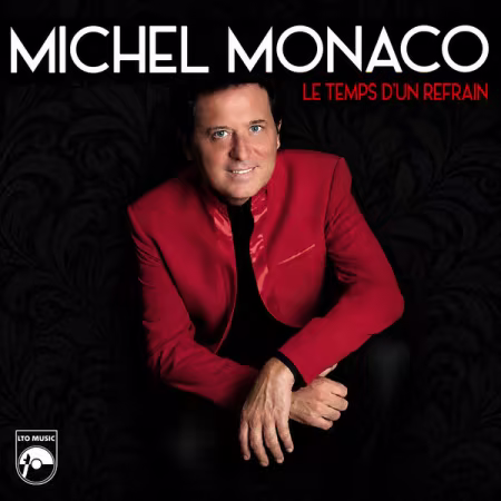 Michel Monaco – Le temps d’un refrain (2026)