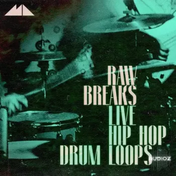 ModeAudio Raw Breaks Live Hip Hop Drum Loops WAV-FANTASTiC