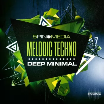 5Pin Media Melodic Techno and Deep Minimal WAV MiDi-FANTASTiC