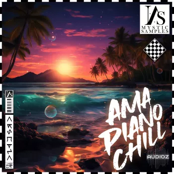 Mystic Samples Amapiano Chill WAV MiDi-FANTASTiC