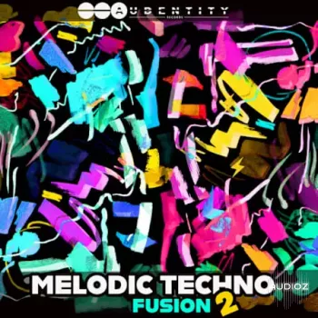 Audentity Records Melodic Techno Fusion 2 WAV Serum-FANTASTiC