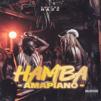 Doctor Bazz Hamba Amapiano WAV MiDi-FANTASTiC